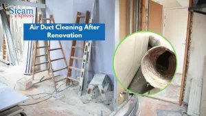 Air Duct Cleaning After Renovation