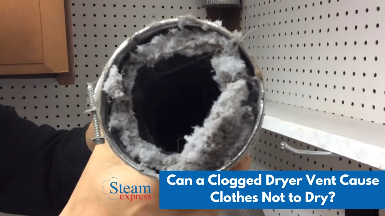 Can a Clogged Dryer Vent Cause Clothes Not to Dry