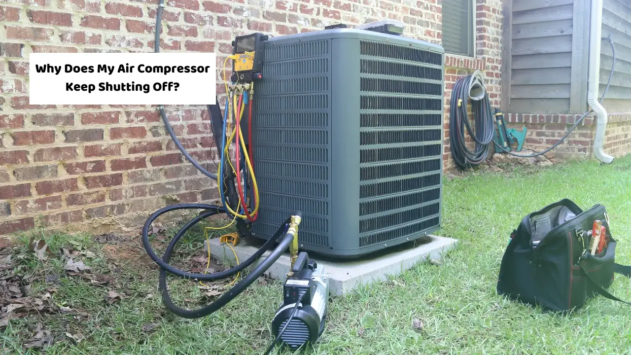 Why Does My Air Compressor Keep Shutting Off