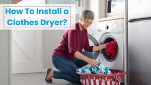 How to install a clothes dryer