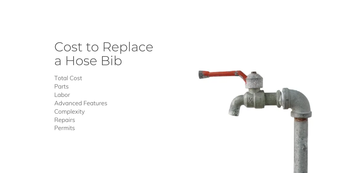 Cost to Replace a Hose Bib