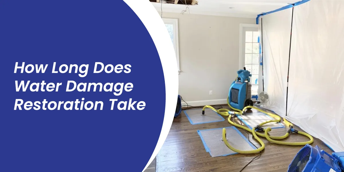 How long does water damage restoration take?