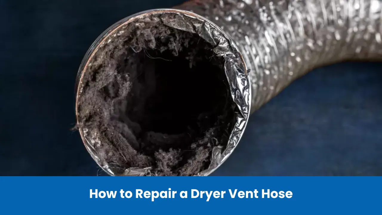 How to Repair a Dryer Vent Hose